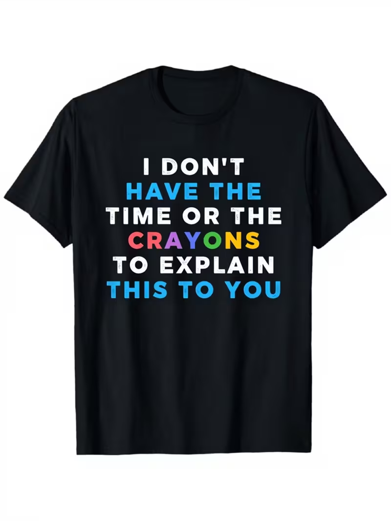 Funny Saying Graphic T-Shirt U - Street Fashion Quotes 评论和价格